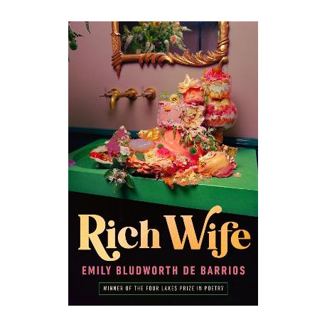 Rich Wife - Wisconsin Poetry Series