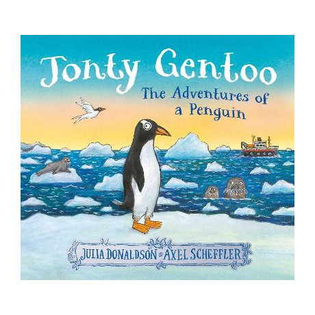Jonty Gentoo - the Adventures of a Penguin pb