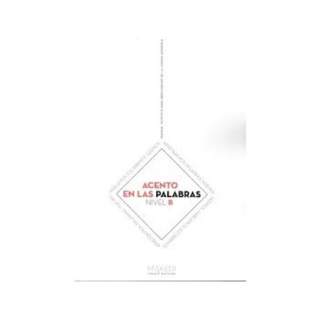 Acento en las Palabras Nivel b