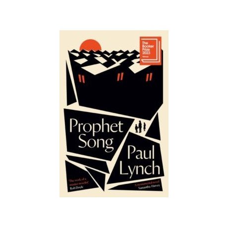 Prophet Song : Shortlisted for the Booker Prize 2023