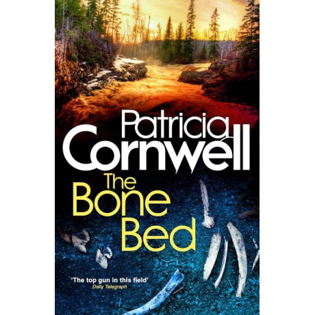 Patricia Cornwell- the Bone bed