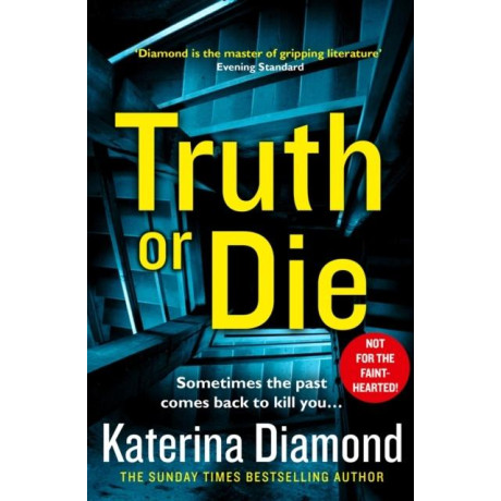 Katerina Diamond: Truth or die