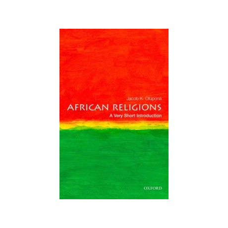 African Religions : a Very Short Introduction
