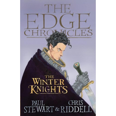 The Edge Chronicles - Quint Saga (2): the Winter Knights