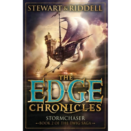 The Edge Chronicles - Twig Saga (2): Stormchaser