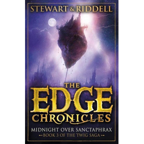 The Edge Chronicles - Twig Saga (3): Midnight Over Sanctaphrax