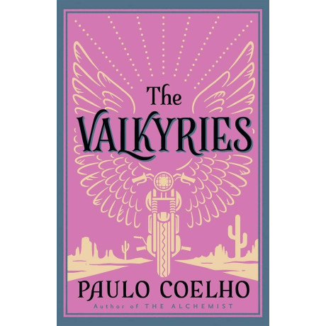 Paulo Coelho: the Valkyries