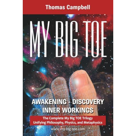 My big toe Awakening Discovery Inner Workings