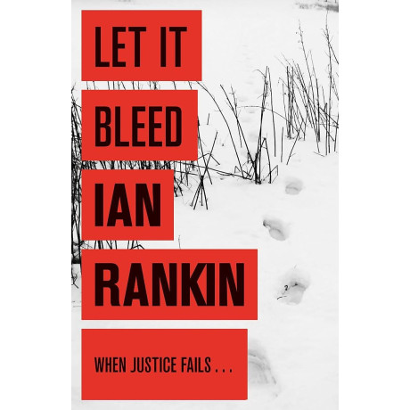 Ian Rankin - let it Bleed