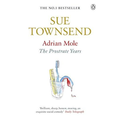 Adrian Mole- the Prostrate Years