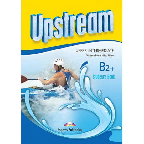 Upstream Upper-Intermediate b2+ Student's Book Revised 2015