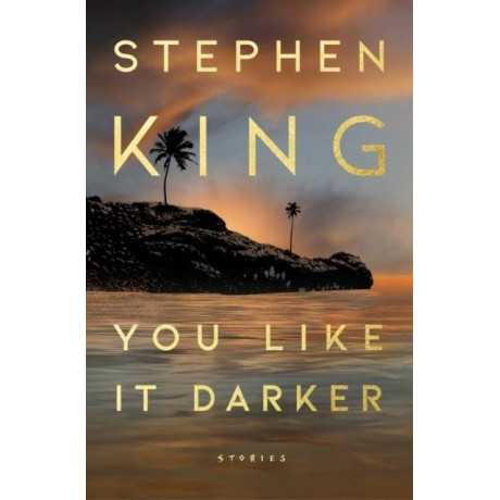 You Like it Darker: Stories