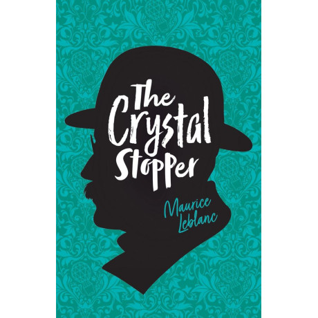 Adventures of a Gentleman Thief: the Crystal Stopper