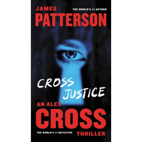 Alex Cross - Cross Justice