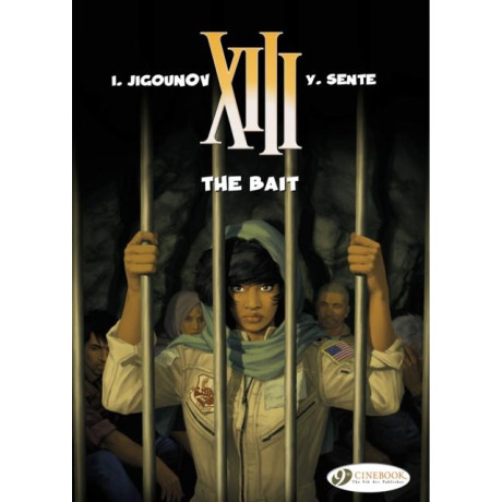 Xiii 20 - the Bait