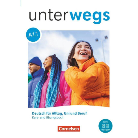 Unterwegs A1,1 Kurs- und Ubungsbuch
