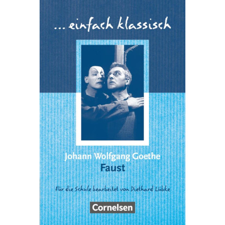 Faust fur die Schule Bearbeitet von Diethard Lubke
