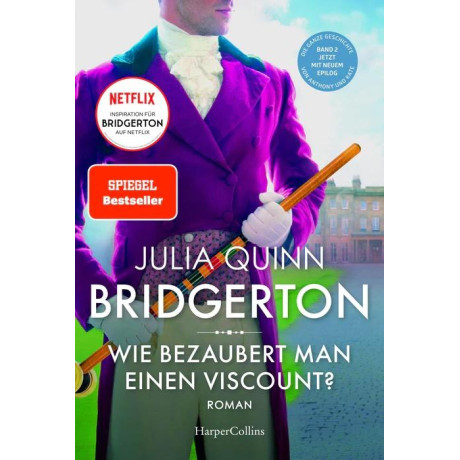 Bridgerton 2: wie Bezaubert man Einen Viscount?