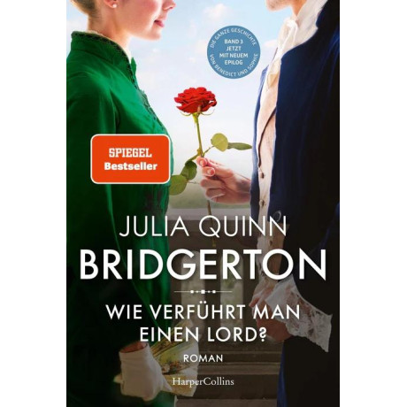 Bridgerton 3: wie Verfuhrt man Einen Lord?