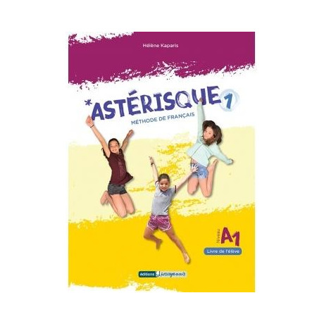 Asterisque 1 Livre de l Eleve