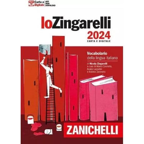 Lo Zingarelli 2024- Vocabolario Della Lingua Italiana (Versione Carta e Digitale)