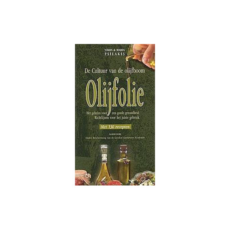 Olijfolie, de Cultuur van de Olijfboom