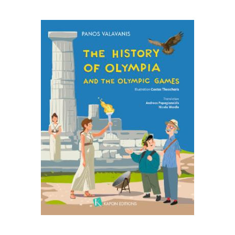 The History of Olympia and the Olympic Games