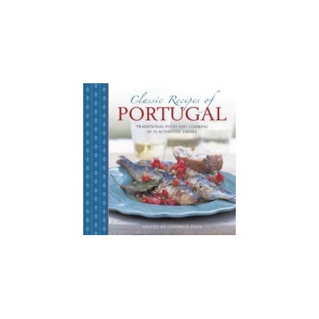 Classic Recipes of Portugal