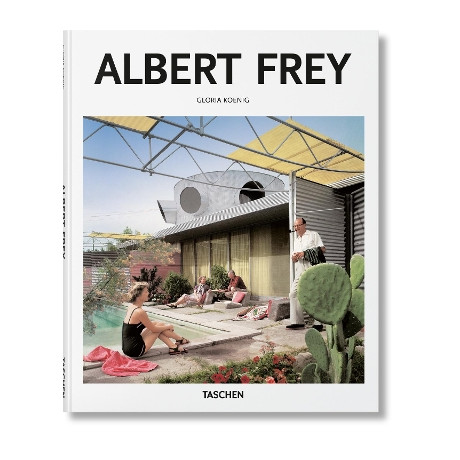 Taschen Basic art Series : Albert Frey hc