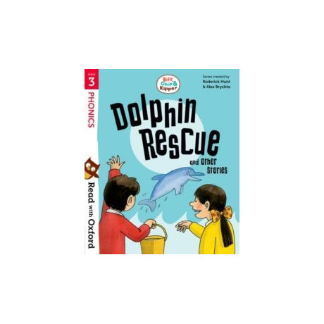 Biff, Chip and Kipper: Level 2: Dolphin Rescue and Other Stories