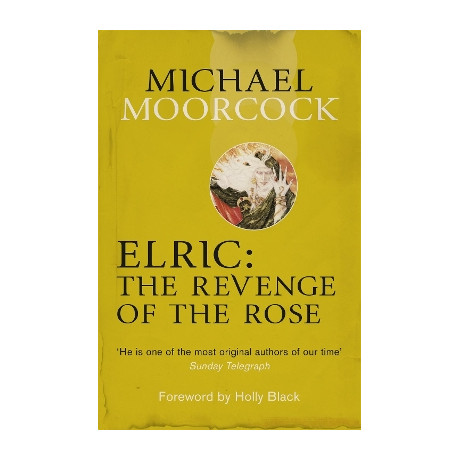 Elric : the Renenge of the Rose pb