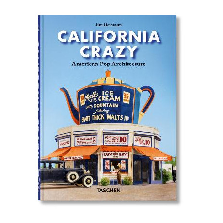 Taschen 45th Edition : California Crazy. American pop Architecture. hc