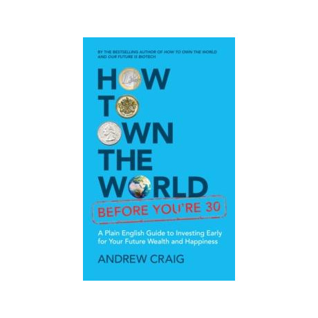 How to own the World Before You're 30