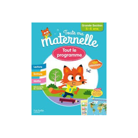 Toute ma Maternelle : Tout le Programme Grande Section (5-6 Ans)