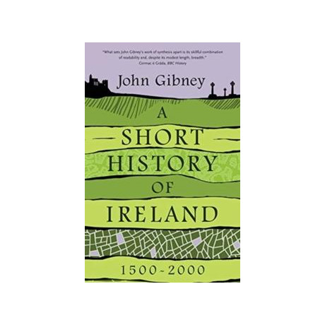 Short History of Ireland, 1500-2000