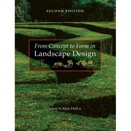 From Concept to Form in Landscape Design
