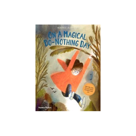 On a Magical do-Nothing day