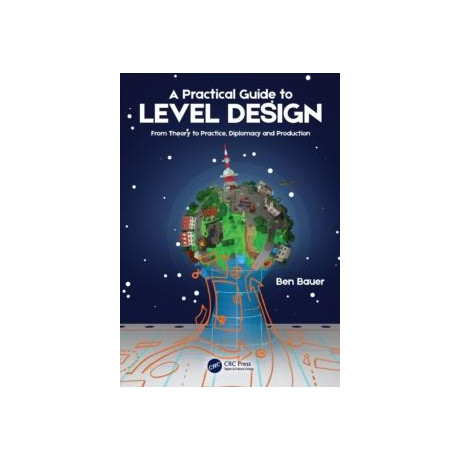 Practical Guide to Level Design