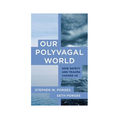 Our Polyvagal World