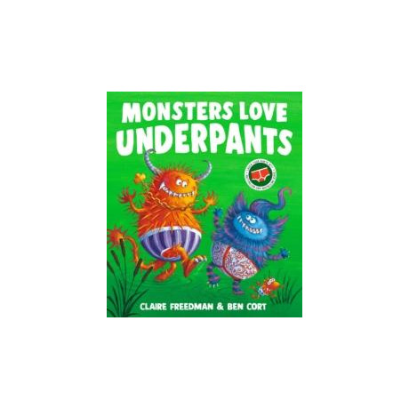 Monsters Love Underpants