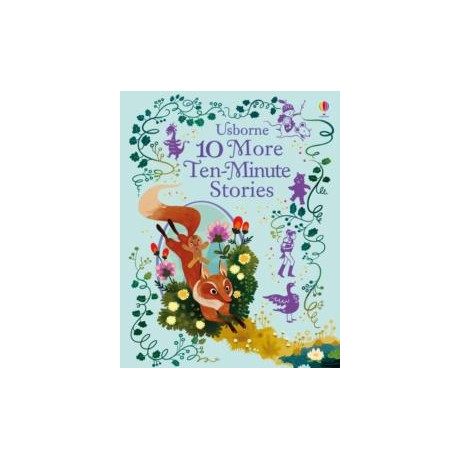 10 More ten-Minute Stories