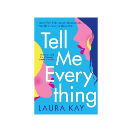 Tell me Everything