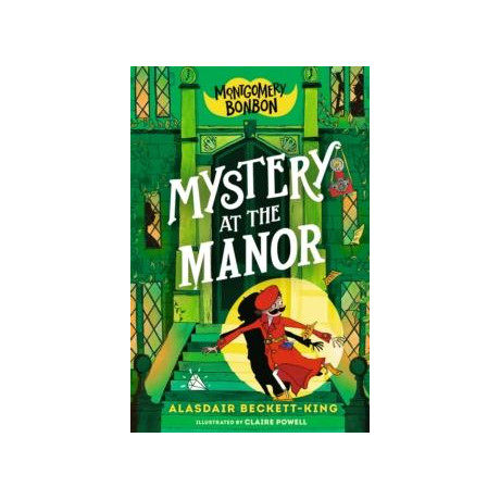 Montgomery Bonbon: Mystery at the Manor