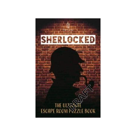 Sherlocked! the Official Escape Room Puzzle Book
