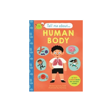 Tell me About: the Human Body