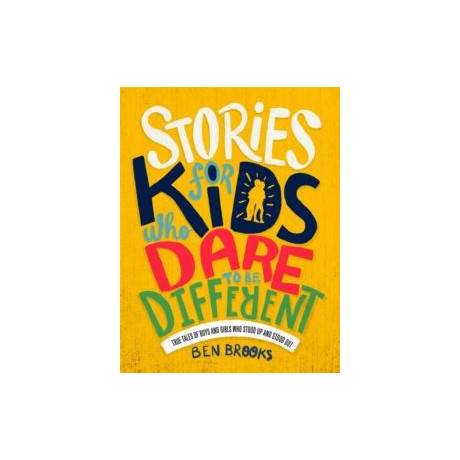 Stories for Kids who Dare to be Different