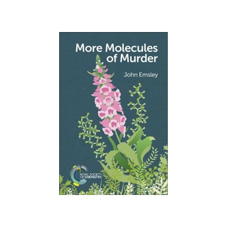 More Molecules of Murder