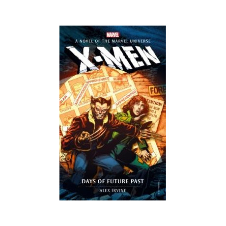 Marvel Novels - x-Men: Days of Future Past