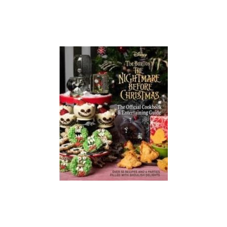 Nightmare Before Christmas: the Official Cookbook and Entertaining Guide