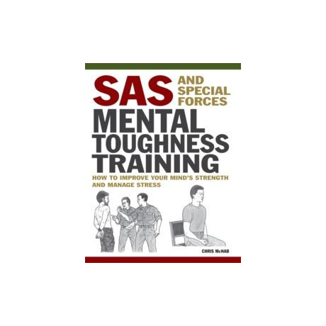 Sas and Special Forces Mental Toughness Training